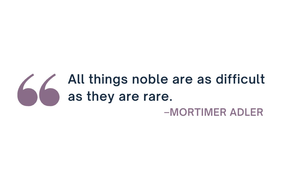 all-things-noble-mortimer-adler-quote-featured